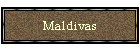 Maldivas