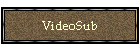 VideoSub